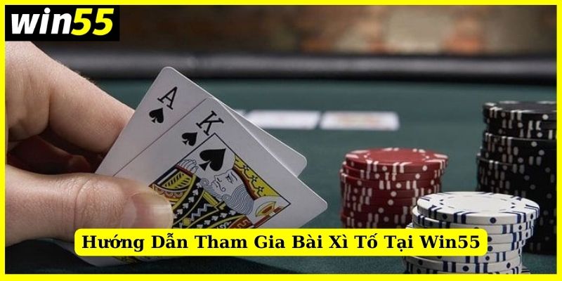 Quy trình chơi Sâm Lốc Win55 chuẩn từ A đến Z