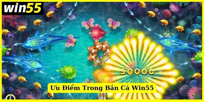 Điểm đặc biệt trong cách chơi bắn cá tại Win55