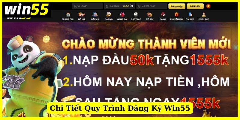 Chi tiết quy trình đăng ký Win55 cho bet thủ