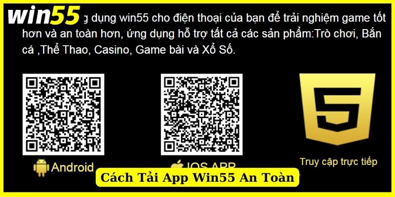 Hướng dẫn cách tải app nhà cái Win55 về điện thoại nhanh gọn