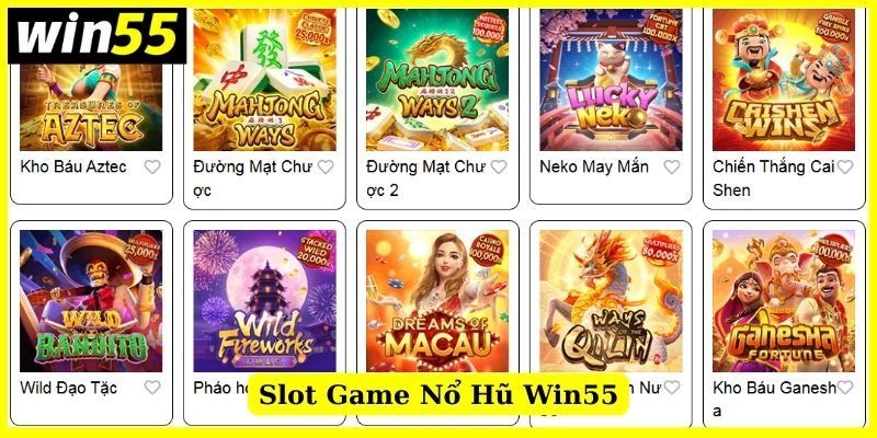 Sảnh nổ hũ (slots game) Win55